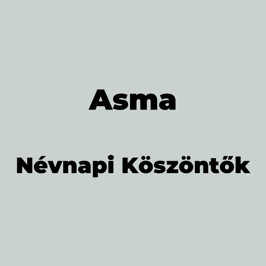 10175-asma-nevnapi-koszonto