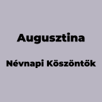 10189-augusztina-nevnapi-koszonto