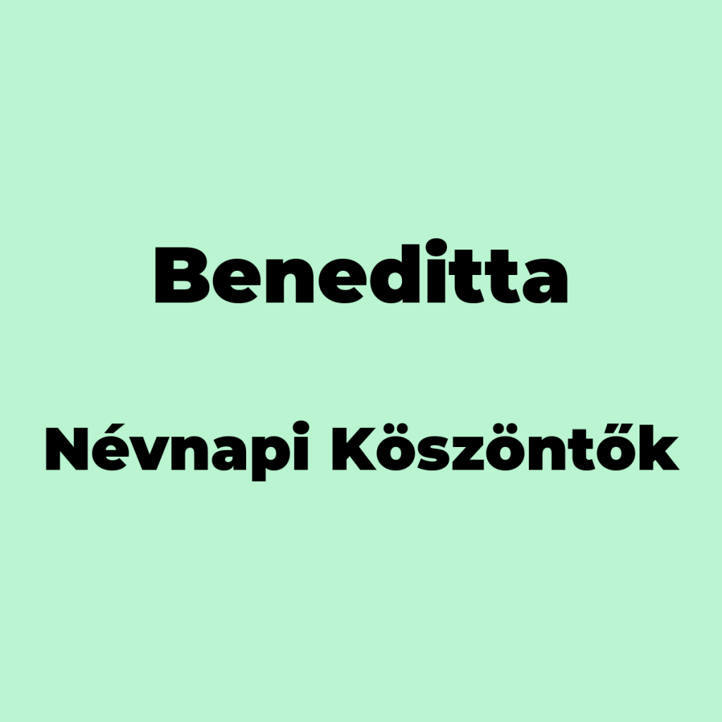 10224-beneditta-nevnapi-koszonto