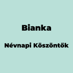 10243-bianka-nevnapi-koszonto
