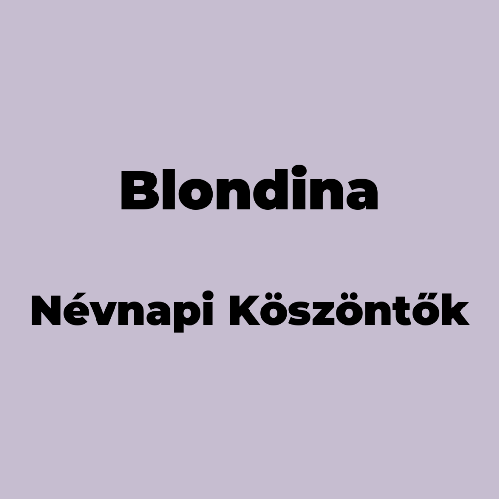 10254-blondina-nevnapi-koszonto