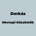 10373-dorkas-nevnapi-koszonto