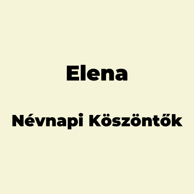 10404-elena-nevnapi-koszonto