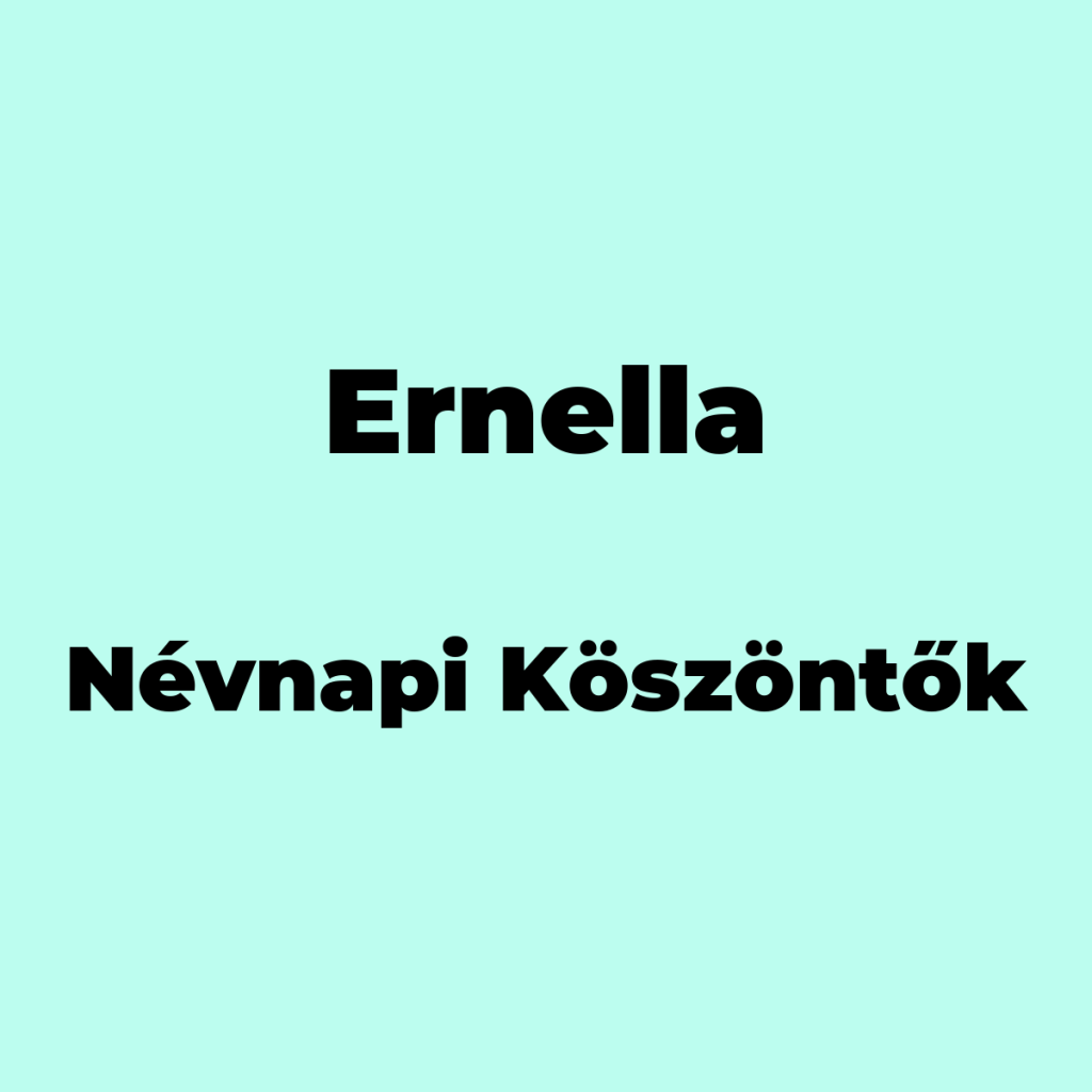10452-ernella-nevnapi-koszonto