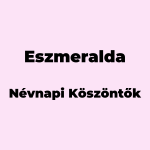 10461-eszmeralda-nevnapi-koszonto