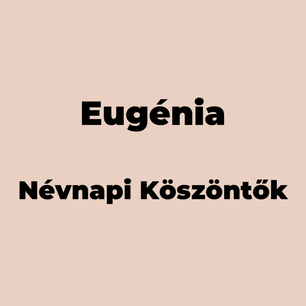 10470-eugenia-nevnapi-koszonto