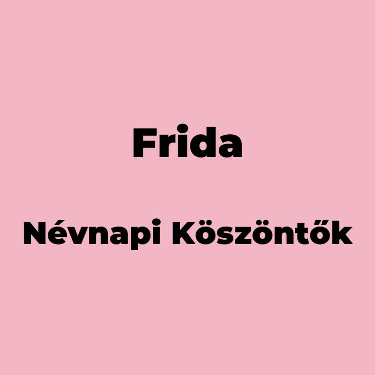 10535-frida-nevnapi-koszonto