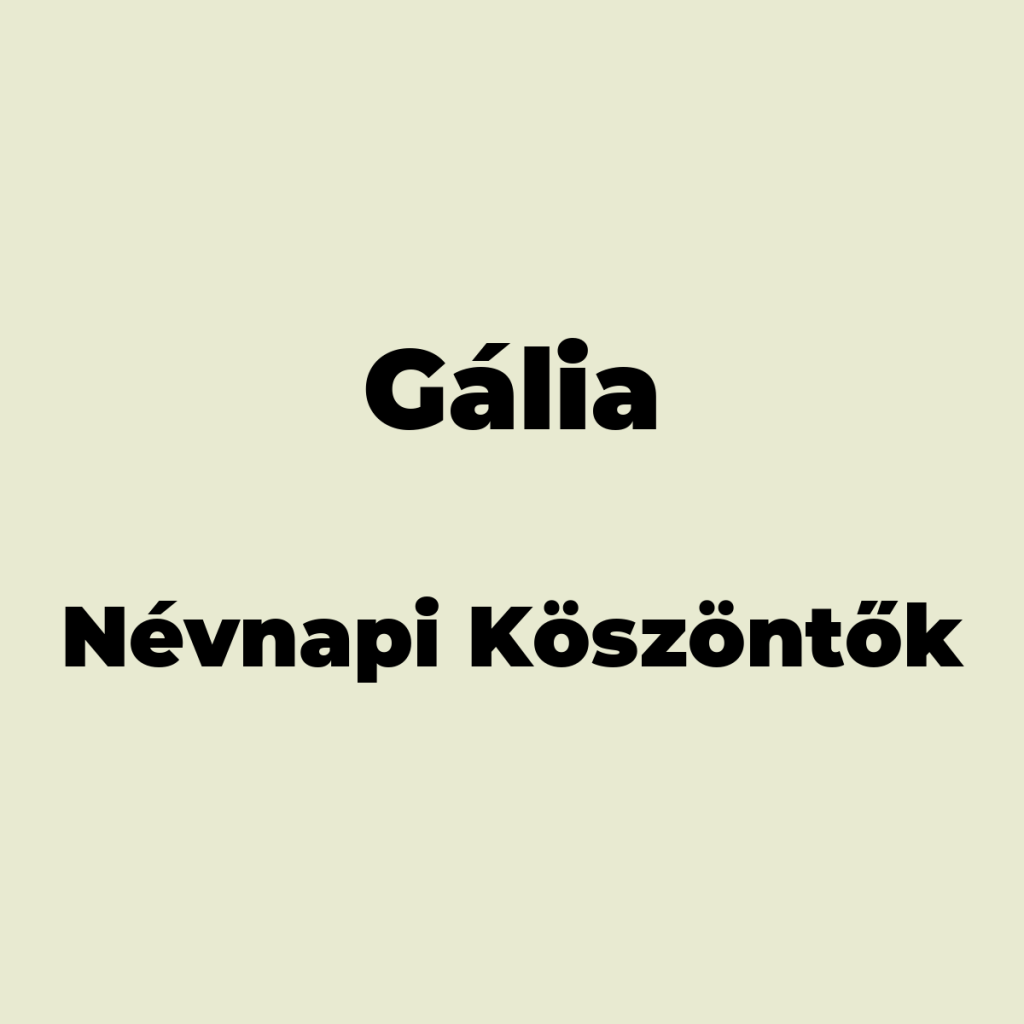 10545-galia-nevnapi-koszonto