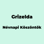 10578-grizelda-nevnapi-koszonto