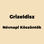 10579-grizeldisz-nevnapi-koszonto