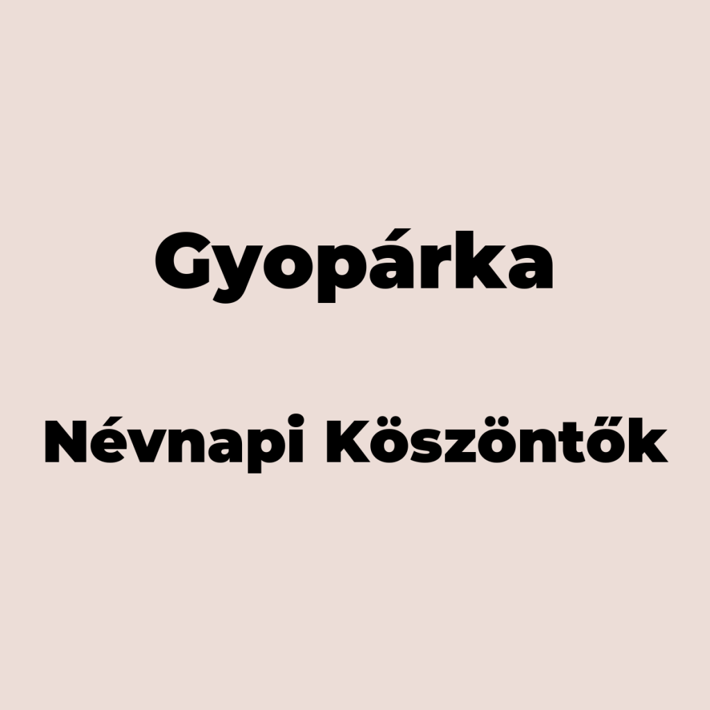 10584-gyoparka-nevnapi-koszonto