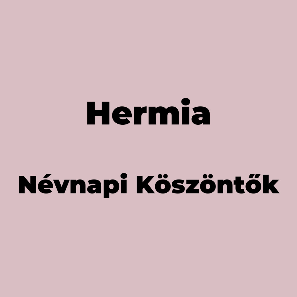 10623-hermia-nevnapi-koszonto