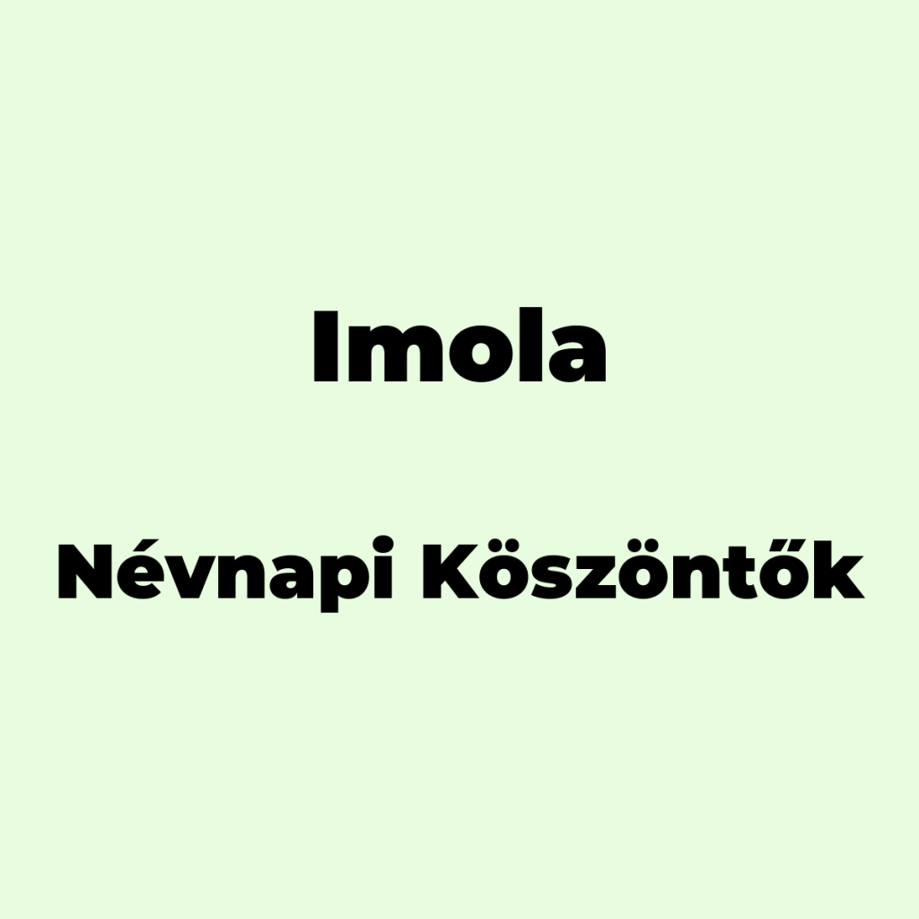 10665-imola-nevnapi-koszonto