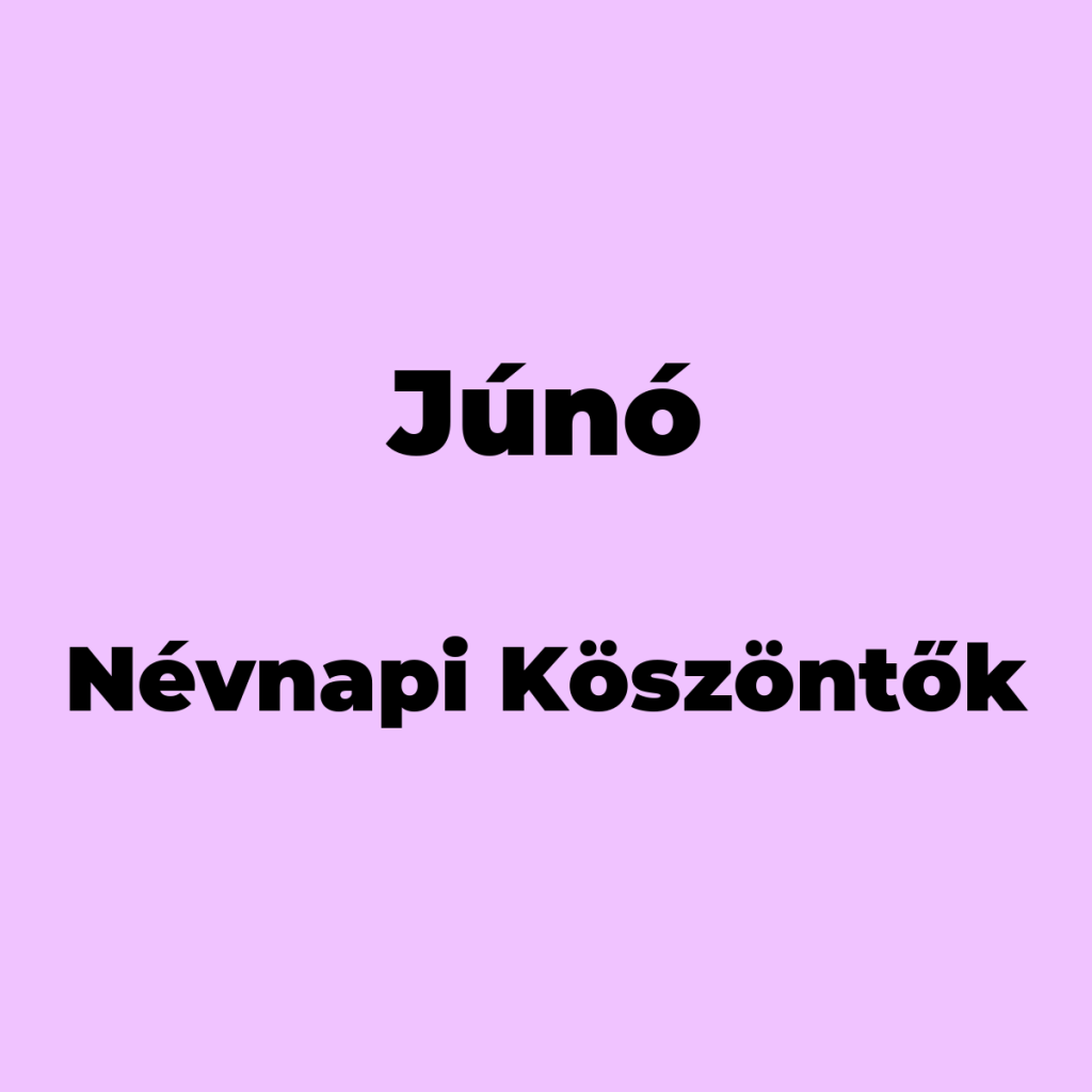 10740-juno-nevnapi-koszonto