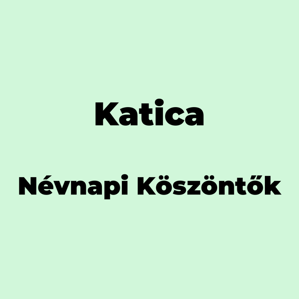 10773-katica-nevnapi-koszonto
