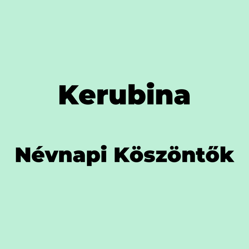 10779-kerubina-nevnapi-koszonto