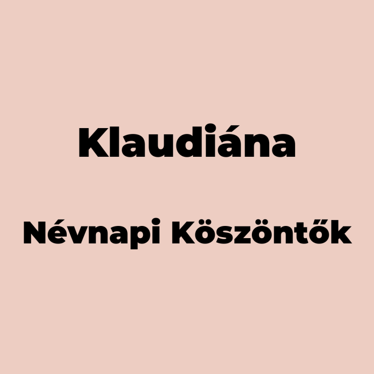 10799-klaudiana-nevnapi-koszonto