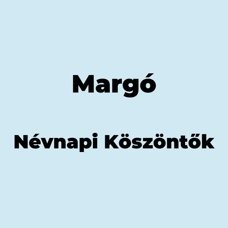 10955-margo-nevnapi-koszonto