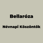 11221-bellaroza-nevnapi-koszonto