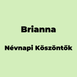 11246-brianna-nevnapi-koszonto