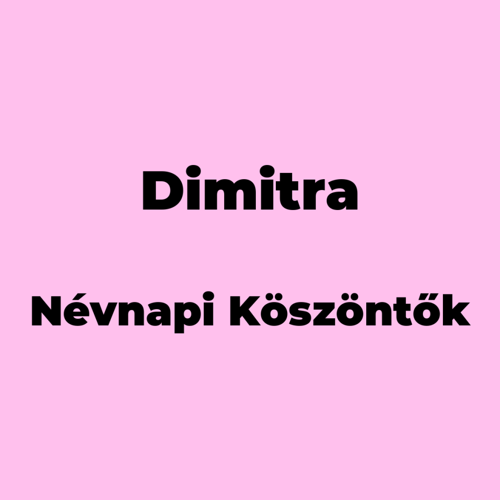 11304-dimitra-nevnapi-koszonto