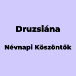 11323-druzsiana-nevnapi-koszonto
