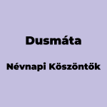 11325-dusmata-nevnapi-koszonto