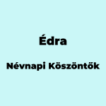 11332-edra-nevnapi-koszonto