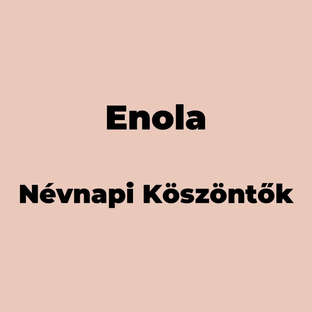 11365-enola-nevnapi-koszonto