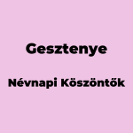 11412-gesztenye-nevnapi-koszonto