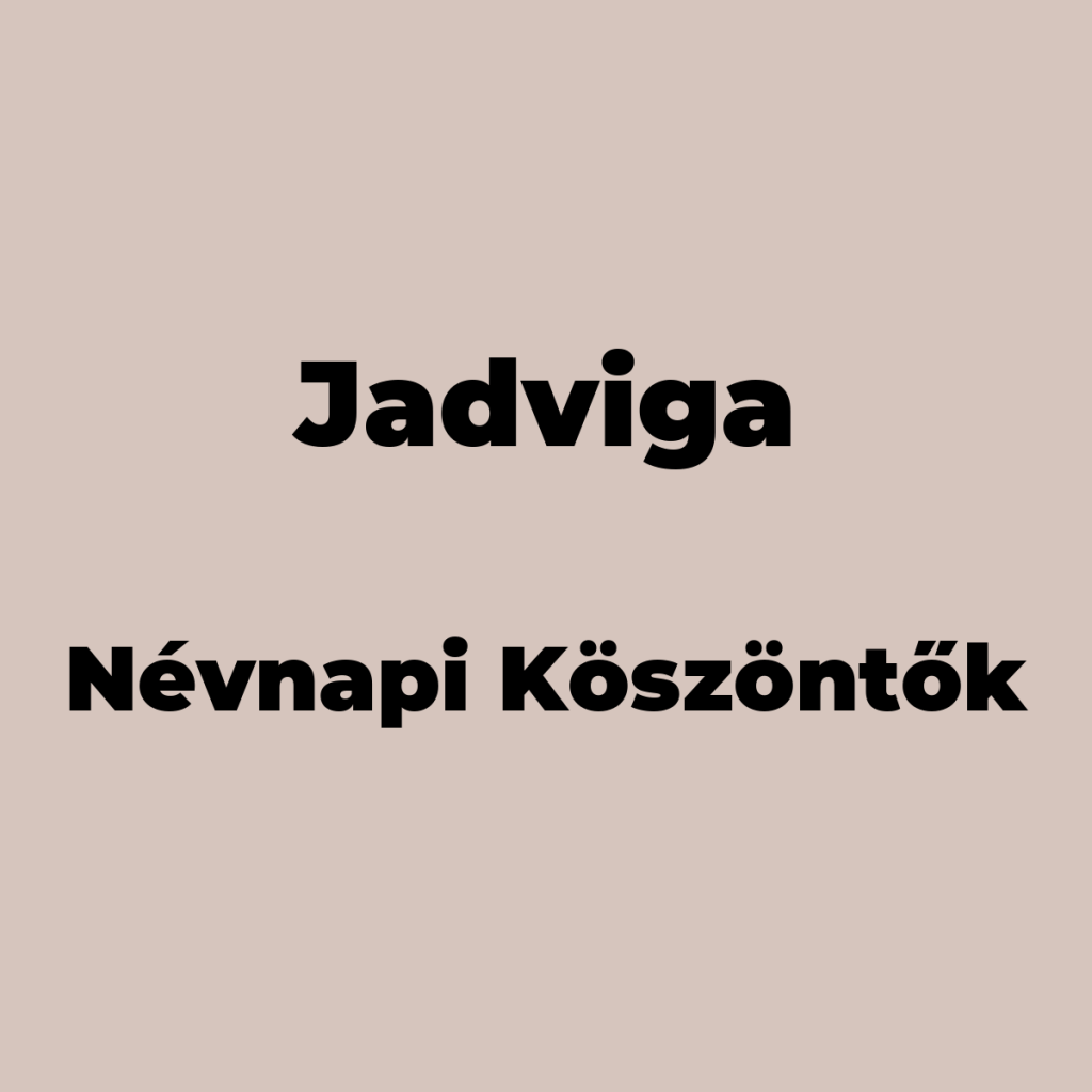 11484-jadviga-nevnapi-koszonto
