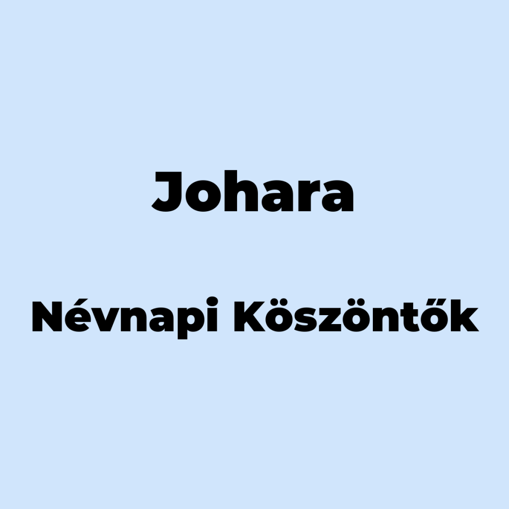 11499-johara-nevnapi-koszonto