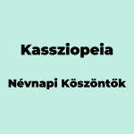 11521-kassziopeia-nevnapi-koszono