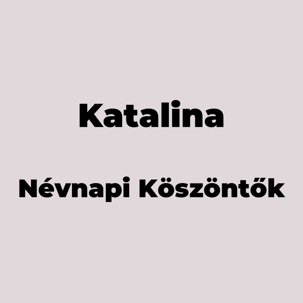11523-katalina-nevnapi-koszonto