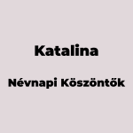 11523-katalina-nevnapi-koszonto