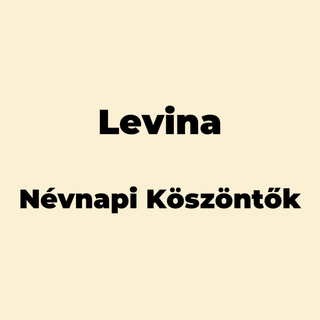 11578-levina-nevnapi-koszonto