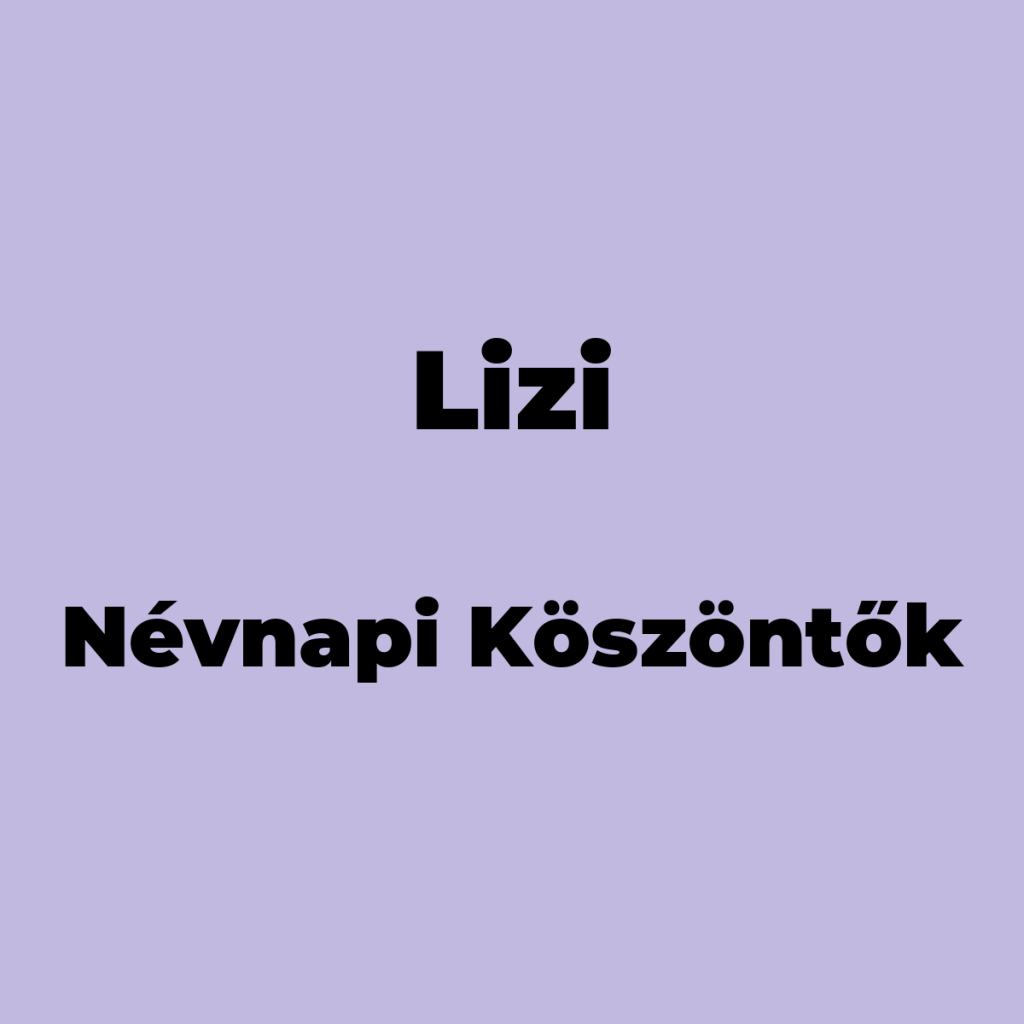 11615-lizi-nevnapi-koszonto