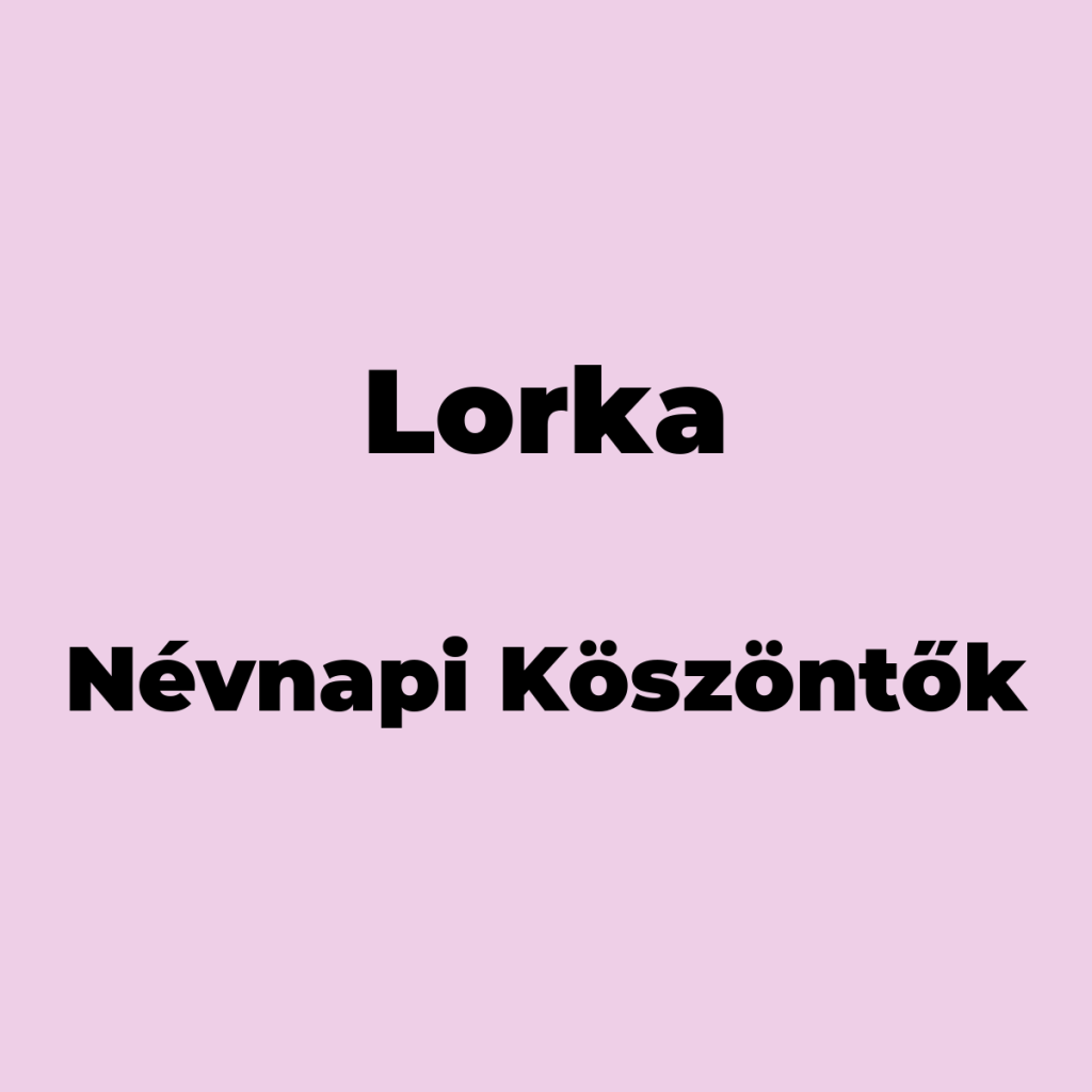 11631-lorka-nevnapi-koszonto