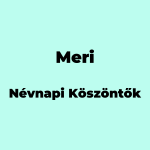11680-meri-nevnapi-koszonto
