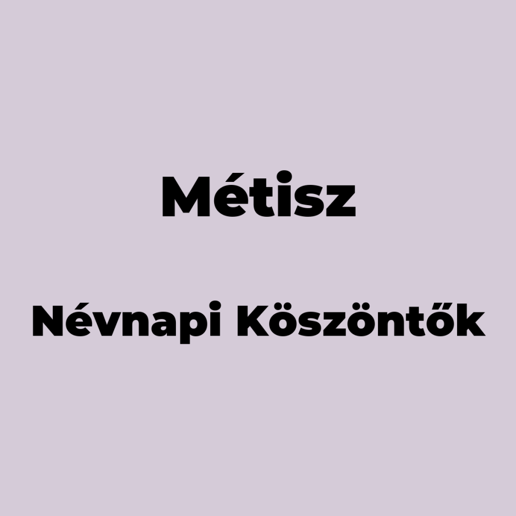 11684-metisz-nevnapi-koszonto