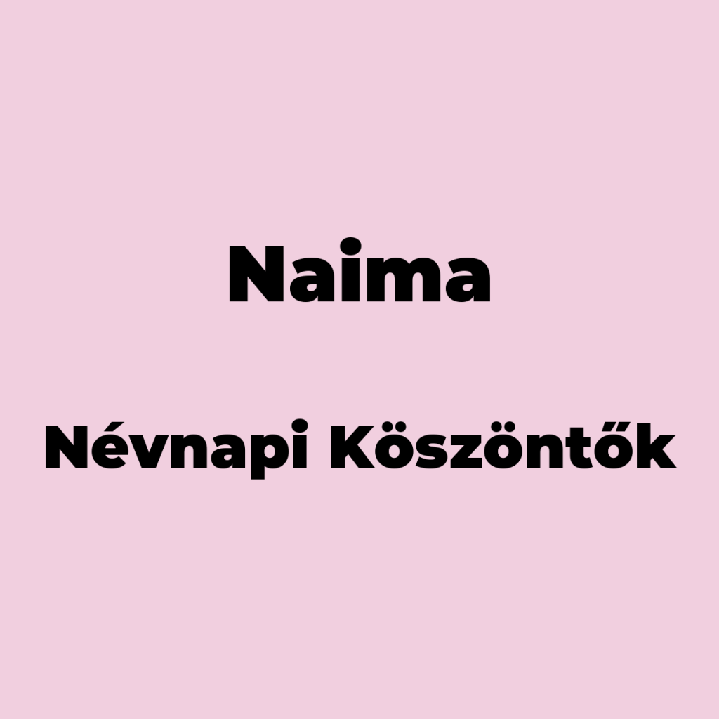 11739-naima-nevnapi-koszonto