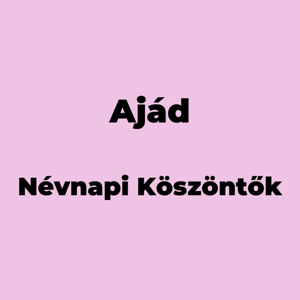 11824-ajad-nevnapi-koszonto