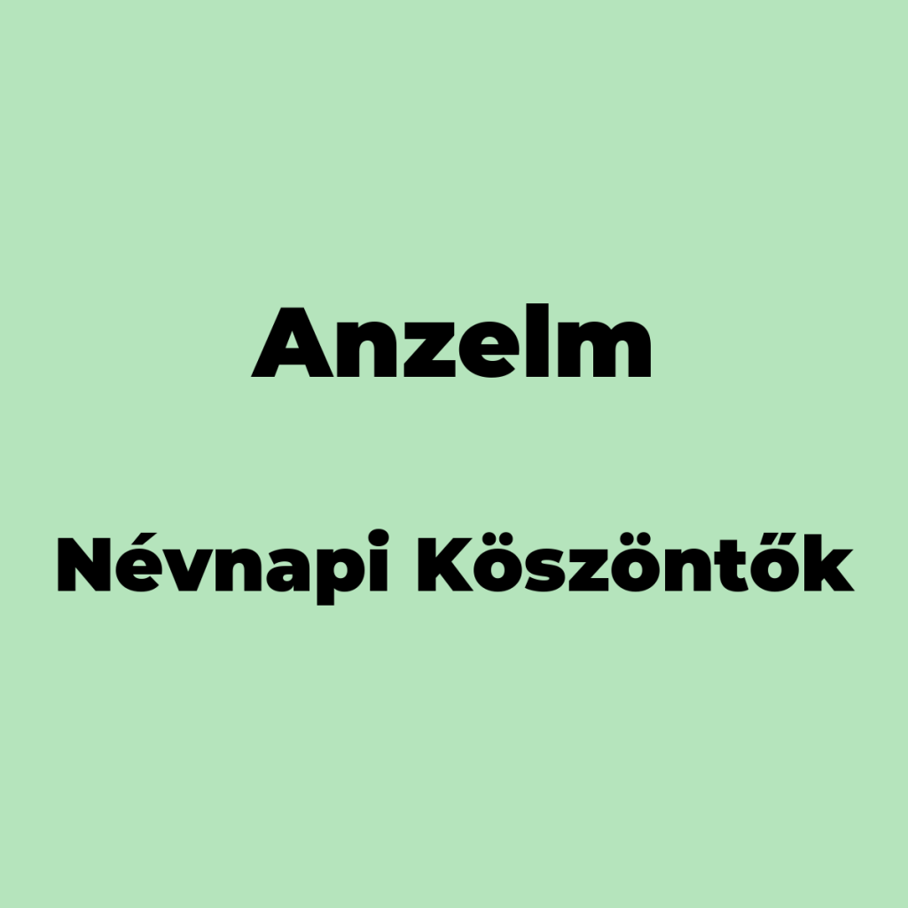11905-anzelm-nevnapi-koszonto