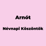 11944-arnot-nevnapi-koszonto