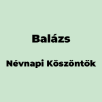 12009-balazs-nevnapi-koszonto