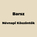 12034-barsz-nevnapi-koszonto