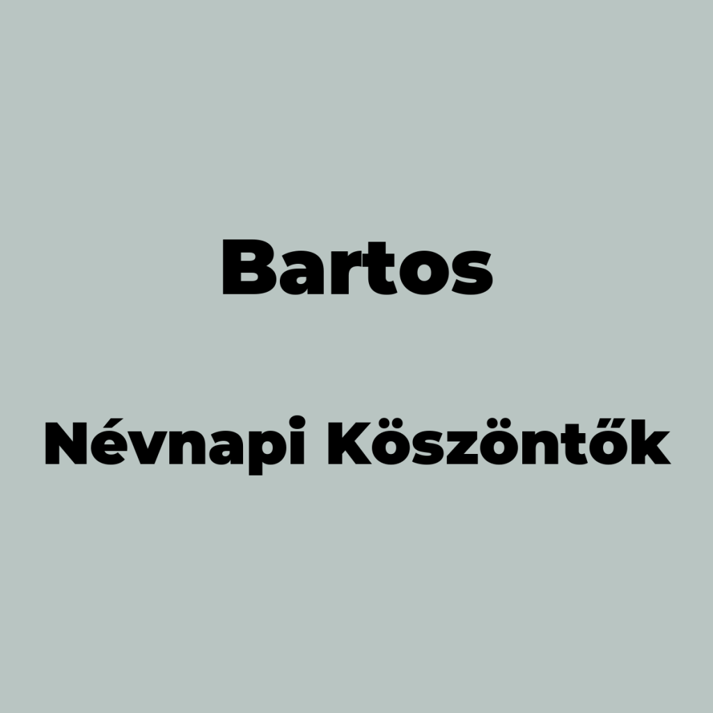 12039-bartos-nevnapi-koszonto