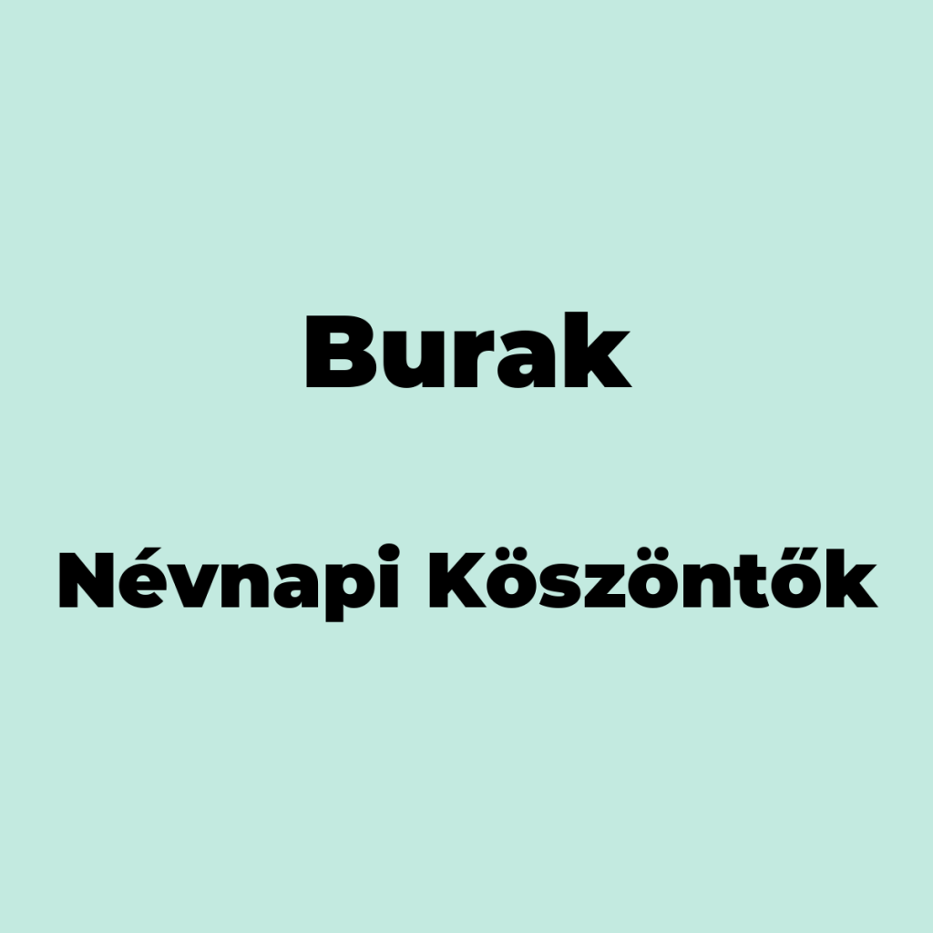 12167-burak-nevnapi-koszonto