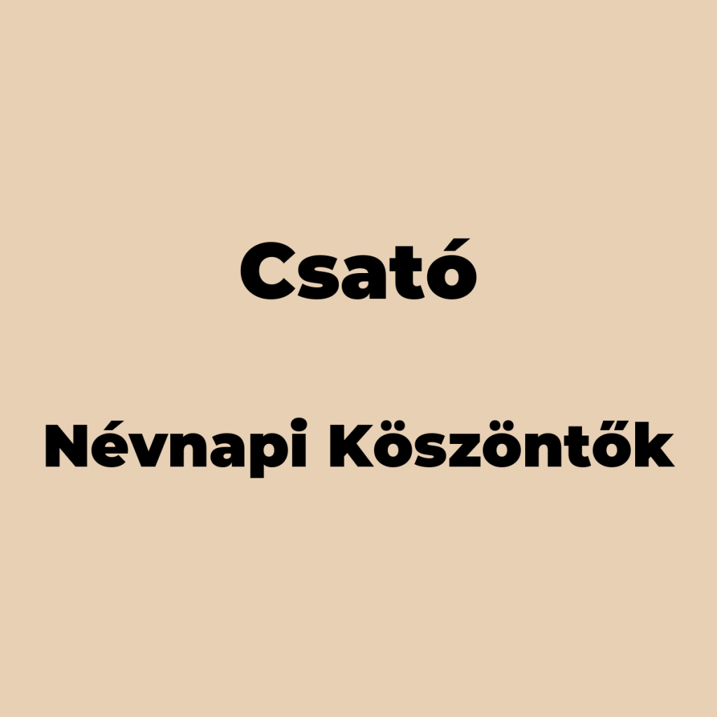 12187-csato-nevnapi-koszonto