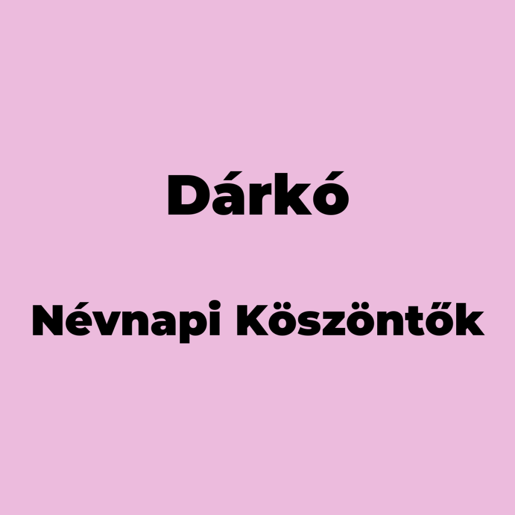 12232-darko-nevnapi-koszonto